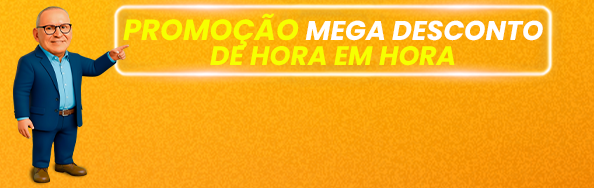 Promoção mega desconto de hora em hora